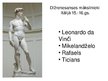Presentations 'Dižrenesanses mākslinieki Itālijā 15.-16.gadsimtā', 1.