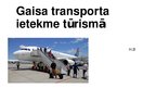 Presentations 'Tūrisma problēma. Gaisa transports', 1.