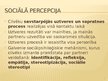 Presentations 'Saskarsmes psiholoģija. Sociālā percepcija un saskarsmes barjeras', 2.