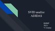 Presentations 'SVID analīze, uzņēmums "Adidas"', 1.