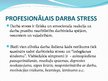 Research Papers 'Profesionālais darba stress', 18.