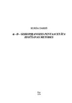 Research Papers 'Alfa-D-glikopiranozes pentaacetāta iegūšanas metodes', 1.