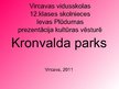 Presentations 'Kronvalda parks', 1.