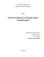 Research Papers 'Vilciens kā simbols Ļeva Tolstoja romānā "Anna Kareņina"', 1.