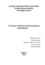 Research Papers '9.Saeimas vēlēšanu partiju programmu salīdzinājums', 1.