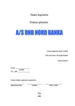 Practice Reports 'A/S DnB NORD Banka', 1.