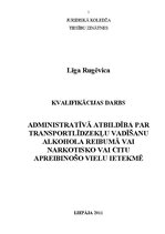 Term Papers 'Administratīvā atbildība par transportlīdzekļu vadīšanu alkohola reibumā vai nar', 1.