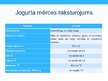 Presentations 'Jogurta ražotnes projekts', 3.