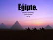 Presentations 'Ēģipte', 1.