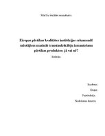 Essays 'Eiropas pārtikas kvalitātes institūcijas rekomendē ražotājiem mazināt transtauks', 1.