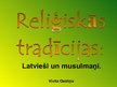 Presentations 'Reliģiskās tradīcijas. Latvieši un musulmaņi', 1.