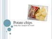 Presentations 'Potato Chips', 1.
