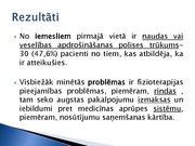 Presentations 'Fizioterapeitu profesionālās darbības aspekti un pacientu vērtējums par fizioter', 15.