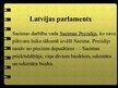 Presentations 'Vēlēšanas un Latvijas parlaments', 13.