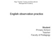 Practice Reports 'English Observation Practice', 14.