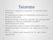 Presentations 'Taizeme', 2.