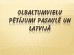 Presentations 'Olbaltumvielu pētījumi Latvijā un pasaulē', 1.