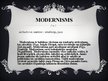 Presentations 'Modernisms', 2.